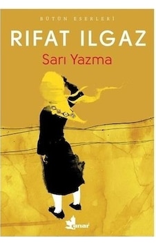 Çınar Yayınları Sarı Yazma Rıfat Ilgaz Çınar Yayınları Sarı Yazma Rıfat Ilgaz