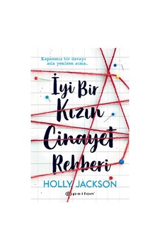İyi Bir Kızın Cinayet Rehberi - Holly Jackson - Epsilon Yayınevi