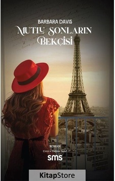 Mutlu Sonların Bekçisi - Barbara Davis - SMS