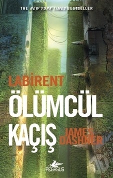 Labirent 1: Ölümcül Kaçış-James Dashner