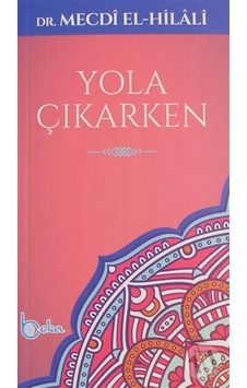 Yola Çıkarken Yola Çıkarken