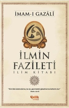 İlmin Fazileti İlim Kitabı İlmin Fazileti İlim Kitabı
