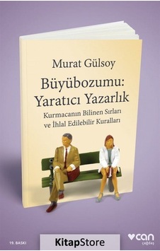 Kitapstore Büyübozumu: Yaratıcı Yazarlık / Murat Gülsoy Kitapstore Büyübozumu: Yaratıcı Yazarlık / Murat Gülsoy