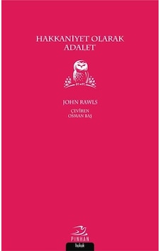 Hakkaniyet Olarak Adalet - John Rawls - Pinhan Yayıncılık