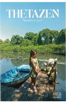 Thetazen & Renklerin Sırrı / Yaşamı Sezen Thetazen & Renklerin Sırrı / Yaşamı Sezen