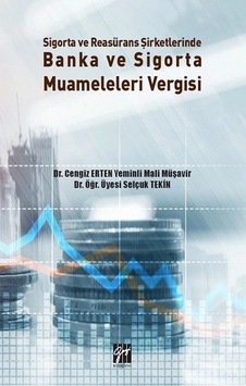 Sigorta Ve Reasürans Şirketlerinde Banka Ve Sigorta Muameleleri Vergisi Sigorta Ve Reasürans Şirketlerinde Banka Ve Sigorta Muameleleri Vergisi