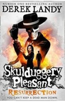 Skulduggery Pleasant 10: Resurrection 9780008219604