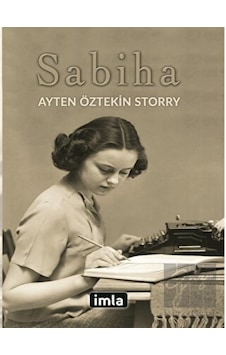 Sabiha - Ayten Öztekin Storry - İmla Sabiha - Ayten Öztekin Storry - İmla
