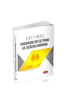 Data Yayınları Eğitimde Program Geliştirme ve Değerlendirme Data Yayınları Eğitimde Program Geliştirme ve Değerlendirme