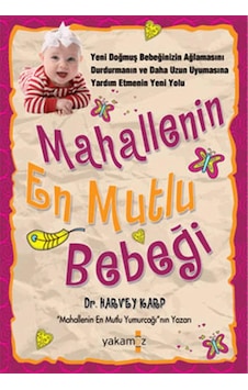 Mahallenin En Mutlu Bebeği Mahallenin En Mutlu Bebeği