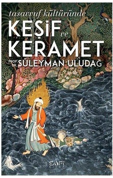 Keşif ve Keramet - Suleyman Uludağ - Sufi Kitap Keşif ve Keramet - Suleyman Uludağ - Sufi Kitap