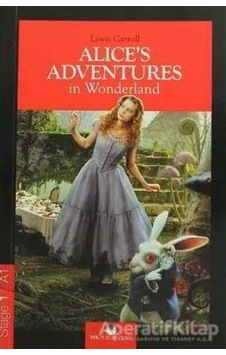 Stage-1 Alice's Adventures In Wonderland - İngilizce Hikaye - Lewis Carroll - MK Publications Stage-1 Alice's Adventures In Wonderland - İngilizce Hikaye - Lewis Carroll - MK Publications