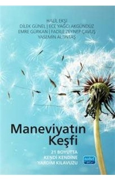 Maneviyatın Keşfi - 21 Boyutta Kendi Kendine Yardım Kılavuzu /... Maneviyatın Keşfi - 21 Boyutta Kendi Kendine Yardım Kılavuzu /...