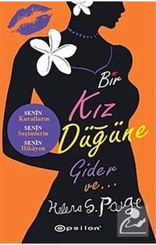 Bir Kız Düğüne Gider Ve... / Helena S. Paige