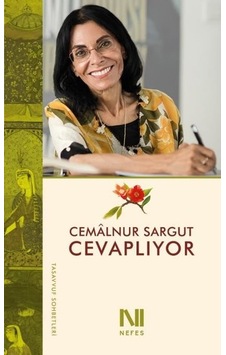 Cemalnur Sargut Cevaplıyor - Cemalnur Sargut - Nefes Yayıncılık