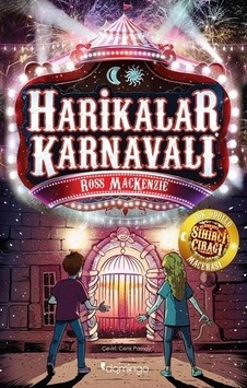 Harikalar Karnavalı - Sihirci Çırağı 2 - Ross Mackenzie - Domingo Yayınevi Harikalar Karnavalı - Sihirci Çırağı 2 - Ross Mackenzie - Domingo Yayınevi