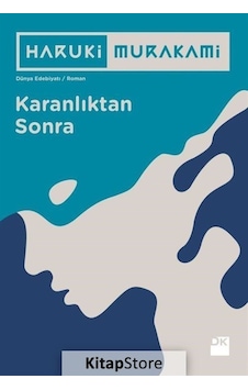 Karanlıktan Sonra / Haruki Murakami Karanlıktan Sonra / Haruki Murakami