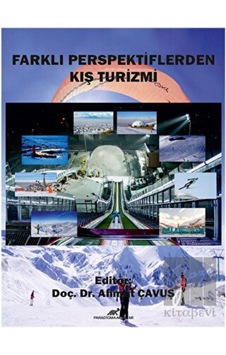 Farklı Perspektiflerden Kış Turizmi