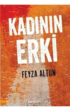 Kadının Erki - Feyza Altun Kadının Erki - Feyza Altun