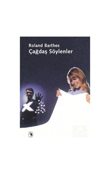 Çağdaş Söylenler / Roland Barthes 9789753421669