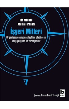 İşyeri Mitleri - Adrian Furnham - Bilgi Yayınevi İşyeri Mitleri - Adrian Furnham - Bilgi Yayınevi