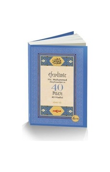 Efendimiz Hz. Muhammed Aleyhisselam'ın 40 Duası 40 Hadisi - Ahmet Efe - Akçağ Yayınları Efendimiz Hz. Muhammed Aleyhisselam'ın 40 Duası 40 Hadisi - Ahmet Efe - Akçağ Yayınları