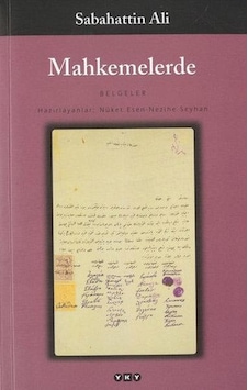 Mahkemelerde - Belgeler - Sabahattin Ali - Yapı Kredi Yayınları Mahkemelerde - Belgeler - Sabahattin Ali - Yapı Kredi Yayınları