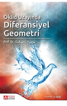 Ökdil Uzayında Diferansiyel Geometri  -  Salim Yüce  -  Pegem Akademi Yayıncılık