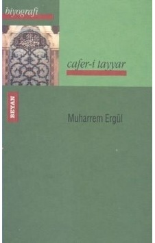 Cafer-i Tayyar - Muharrem Ergül - Beyan Yayınları
