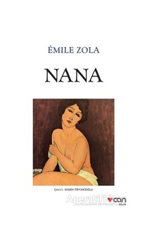Nana - Beyaz Kapak - Emile Zola - Can Yayınları