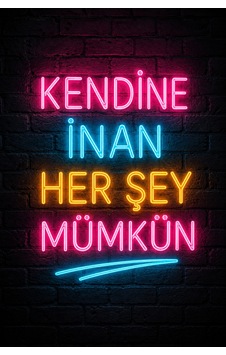 Kendine İnan Her Şey Mümkün Neon Yazılı Mdf Duvar Tablosu 20x30 Cm Kendine İnan Her Şey Mümkün Neon Yazılı Mdf Duvar Tablosu 20x30 Cm