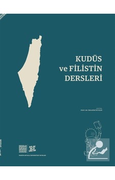 Kudüs Ve Filistin Dersleri / Prof. Dr. İbrahim Özcoşar