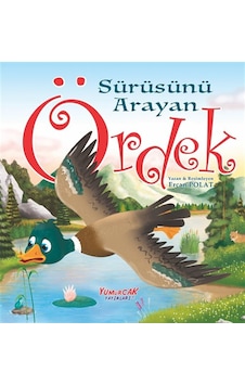 Sürüsünü Arayan Ördek / Ercan Polat Sürüsünü Arayan Ördek / Ercan Polat