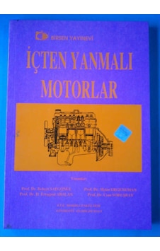 İçten Yanmalı Motorlar 1999 Yılı Basım İçten Yanmalı Motorlar 1999 Yılı Basım