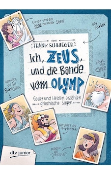 Ich Zeus und die bande vom Olymp: Götter und Helden Erzahlen Griechische Sagen 9783423761758 Ich Zeus und die bande vom Olymp: Götter und Helden Erzahlen Griechische Sagen 9783423761758