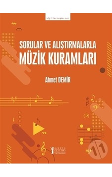 Sorular ve Alıştırmalarla Müzik Kuramları