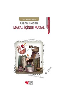 Masal İçinde Masal - Gianni Rodari - Can Çocuk Yayınları Masal İçinde Masal - Gianni Rodari - Can Çocuk Yayınları