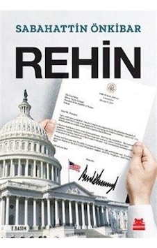 Rehin / Sabahattin Önkibar 9786052987117 Rehin / Sabahattin Önkibar 9786052987117