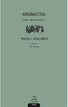 Argonautika - Rodoslu Apollonios - Pinhan Yayıncılık Argonautika - Rodoslu Apollonios - Pinhan Yayıncılık