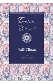 Ermişin Bahçesi - Bez Ciltli - Halil Cibran - Koridor Yayıncılık