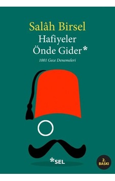 Hafiyeler Önde Gider