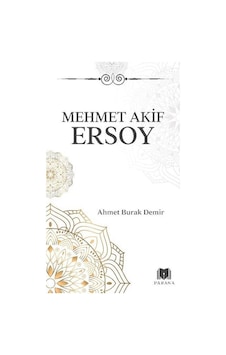 Mehmet Akif Ersoy / Ahmet Burak Demir Mehmet Akif Ersoy / Ahmet Burak Demir