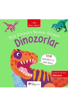 Dinozorlar - Minik Uzmanlara Kocaman Kelimeler - 2 Dilli Türkçe - İngilizce - Fran Bromage - Koç Üniversitesi Yayınları Dinozorlar - Minik Uzmanlara Kocaman Kelimeler - 2 Dilli Türkçe - İngilizce - Fran Bromage - Koç Üniversitesi Yayınları