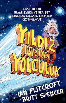 Yıldız Işığıyla Yolculuk - Britt Spencer -  Ian Flitcroft - Butik
