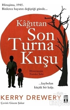 Kağıttan Son Turna Kuşu - Genç Timaş Kağıttan Son Turna Kuşu - Genç Timaş