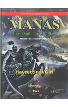 Manas - Altay Dağlarının Kaplanı - Hayrettin İvgin - Kültür Ajans Tanıtım ve Organizasyo