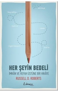 Her Şeyin Bedeli Russell D. Roberts Her Şeyin Bedeli Russell D. Roberts