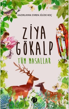 Ziya Gökalp Tüm Masallar - Ziya Gökalp - Herdem Kitap