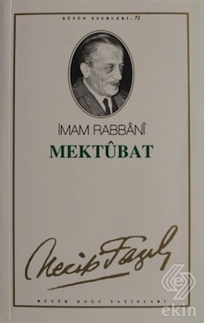 Mektubat : 63 Necip Fazıl Bütün Eserleri/Necip Fazıl Kısakürek Mektubat : 63 Necip Fazıl Bütün Eserleri/Necip Fazıl Kısakürek