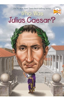 Who Was Julius Caesar Penguin Workshop Who Was Julius Caesar Penguin Workshop